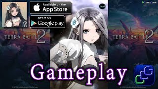 Terra Battle 2 Android iOS Gameplay [upl. by Ajroj]