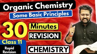 Organic Chemistry  Some Basic Principles and Techniques Class 11  Chemistry  In 30 Minutes [upl. by Nnire892]