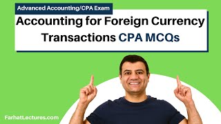 How to Answer CPA Exam Questions  Accounting for Foreign Currency Transactions [upl. by Trebuh]