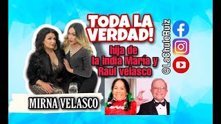 LA HIJA DE LA INDIA MARIA Y RAUL VELASCO TODA LA VERDAD NO PUEDES PERDERTELO [upl. by Jenkins]