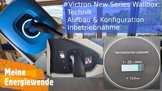 Victron Wallbox Installation Setup amp Indepth Review [upl. by Klenk]