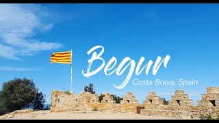 Begur Costa Brava Spain [upl. by Yelda672]