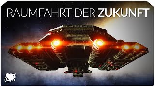 Raumfahrt der Zukunft  Können wir das Sonnensystem erobern 2019 [upl. by Landbert]