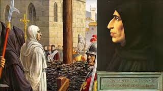 Girolamo Savonarola [upl. by Marie]