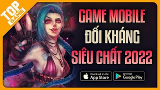 Top Game Mobile Đối Kháng Đọ Tay Siêu Chất Game Lạ Mà Miễn Phí 2022  AndroidIOS [upl. by Anirak338]