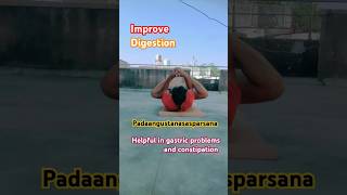 Padaangustanasasparsasana ll Yoga for Improve Digestion and Digestive System ll Yoga for Gastric ll [upl. by Rtoip903]