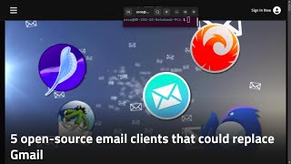 5 opensource email clients that could replace Gmail [upl. by Eshelman]