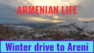 ARMENIAN LIFE Beautiful winter drive to Areni [upl. by Zile]