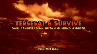 DRAMATIS❗️SURVIVE DI HUTAN GUNUNG ANGKER JAWA BARAT  CERITA MISTIS PENDAKIAN GUNUNG SAWAL FULL PART [upl. by Pleione]