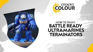 How to Paint Battle Ready Ultramarines Terminators [upl. by Ollecram]