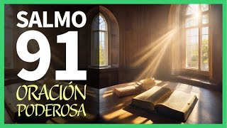 Salmo 91 La Oración Más Poderosa Salmo 91 con Letra [upl. by Neibart509]