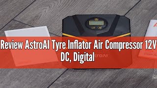 Review AstroAI Tyre Inflator Air Compressor 12V DC Digital Car Tyre Pump 150 PSI Preset Tyre Press [upl. by Aleekat]