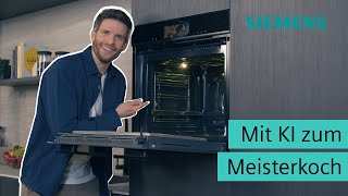 Gerichterkennung mit Kamera amp KI – perfekte Ergebnisse mit dem iQ700 Backofen  Siemens Backofen [upl. by Lovmilla]