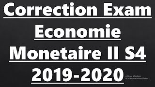 Correction Examen Économie Monétaire et Financière II S4 [upl. by Semaj226]