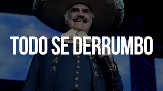 Vicente Fernández  Todo Se Derrumbo Dentro De Mi LetraLyrics [upl. by Colville]