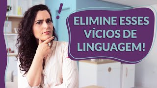 3 VÍCIOS DE LINGUAGEM que prejudicam a sua FALA [upl. by Rodd]