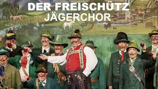 Opera Der FreischützJägerchorHuntsmen ChorusChœur des chasseursStuttgart 1981 AlEnFr Lyrics [upl. by Yleek]