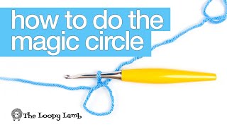 Magic Circle Crochet Tutorial  How to Make a Magic CircleAdjustable Ring [upl. by Ostap]