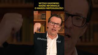 Witold Gadowski Co dalej z marszem niepodległości [upl. by Erkan]