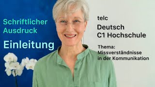 C1 Schreiben  Einleitung  telc Deutsch C1 Hochschule  Deutsch lernen [upl. by Ennaimaj]