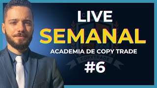 Live Semanal 6  BLACK FRIDAY ESPECIAL  Academia de Copy Trade [upl. by Eluj]