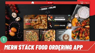 How to Build a Food Ordering App with MERN Stack [upl. by Acnaiv]