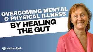 The GAPS Diet  Overcoming Mental amp Physical Illness by Healing the Gut  Dr Natasha McBride [upl. by Neeli51]