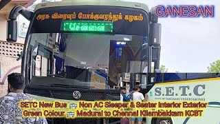 SETC New Non AC Sleeper amp Seater Interior Exterior Green Colour 🚌 Madurai to Chennai KilambakkamKCBT [upl. by Salinas8]