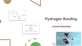 Hydrogen Bonding ALevel Chemistry [upl. by Khai]