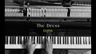 The Dress  Dijon  Piano Cover [upl. by Benyamin]