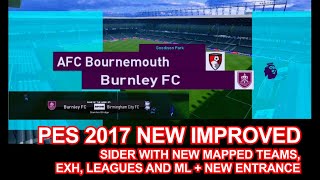 PES 2017  SiderX 35 New Mapped Teams Exh leagues and ML 2024 updates [upl. by Ebanreb]