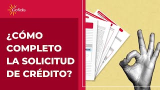 Cofidis  ¿Cómo completo la solicitud de crédito [upl. by Darej]