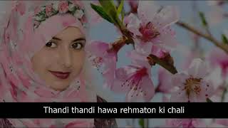 Thandi thandi hawa rehmato ki chali suhana shaukat shaikh Naat [upl. by Aicina]