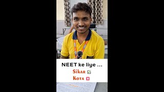 Kota NEET Aspirants ko Acha laga Sikar ka Maahol  Kota student review in Sikar [upl. by Suzy]