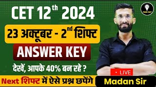 CET 12th 2024 Answer Key 2024  12th CET 2024 Paper Solution 2nd Shift 23 October  Madan Sir [upl. by Akinehc912]