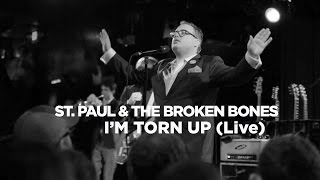 St Paul amp The Broken Bones — Im Torn Up Live [upl. by Widera]