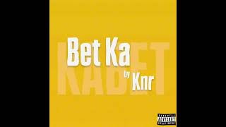 Bet ka Official Audio [upl. by Bird]