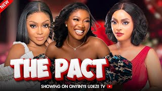 THE PACT  Chinenye Nnebe Ego Nwosu Angela EguavoenAkeem Ogara latest 2024 nigerian movies [upl. by Brodie]