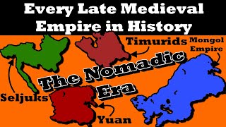 History of Every LATE MEDIEVAL Empire i guess [upl. by Anaidirib159]