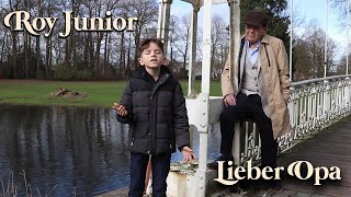 Roy Junior  Lieber Opa [upl. by Alfie571]