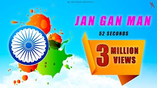 JAN GAN MAN  RASHTRA GAAN  INDIAN NATIONAL ANTHEM in 52 sec Kapil Jangir [upl. by Nylassej]