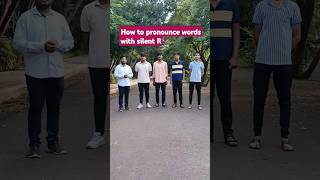 How to pronounce Silent R englishenglishlearningenglishvocabularyspokenpronunciationword [upl. by Eislel654]