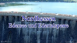 Nordhessen  Edersee und Edertalsperre [upl. by Ayerdna]