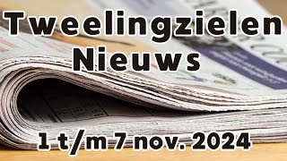 Tweelingzielen nieuws 1 tm 7 november 2024 tweelingzielen tweelingvlammen union [upl. by Camden]