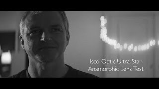 IscoOptic UltraStar Anamorphic Lens Test [upl. by Ailelc426]