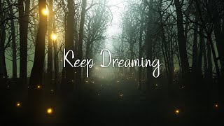 Emma Stevens  Keep Dreaming Official Lyric Video [upl. by Ainslie]