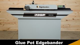 72GP Glue Pot Edgebander by Safety Speed Manufacturing [upl. by Nnylarat]