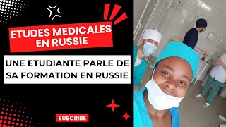 UNE ETUDIANTE PARLE DE SA FORMATION MEDICALE EN RUSSIE [upl. by Onaireves]