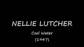 Nellie Lutcher  Cool Waterwmv [upl. by Neilla]