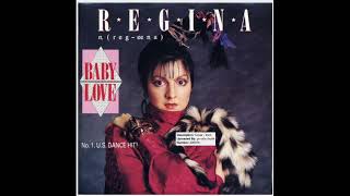 Regina  Baby Love   The Newborn Remix Edit [upl. by Ulyram]